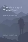 The Meaning of These Days cover