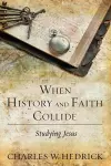 When History and Faith Collide cover