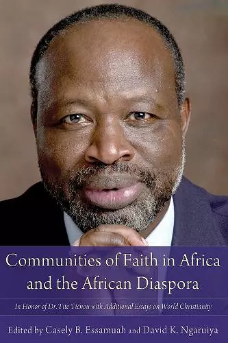 Communities of Faith in Africa and the African Diaspora cover