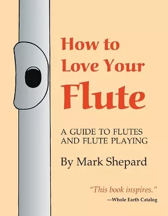 How to Love Your Flute cover