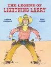 The Legend of Lightning Larry cover