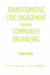 Transformative Civic Engagement Through Community Organizing cover