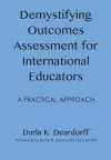 Demystifying Outcomes Assessment for International Educators cover