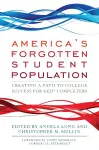 America's Forgotten Student Population cover