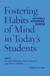 Fostering Habits of Mind in Today's Students cover