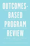 Outcomes-Based Program Review cover