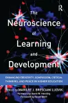 The Neuroscience of Learning and Development cover