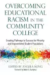 Overcoming Educational Racism in the Community College cover