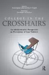 College in the Crosshairs cover