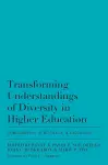 Transforming Understandings of Diversity in Higher Education cover