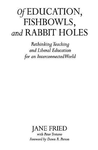 Of Education, Fishbowls, and Rabbit Holes cover