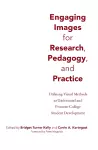 Engaging Images for Research, Pedagogy, and Practice cover