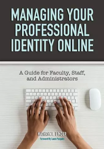 Managing Your Professional Identity Online cover