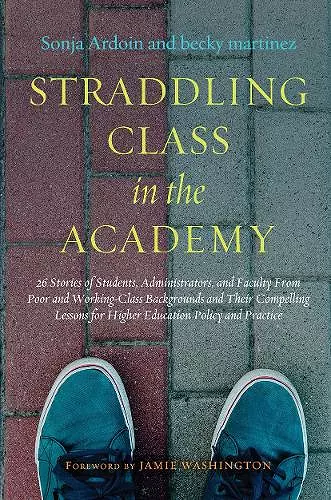 Straddling Class in the Academy cover