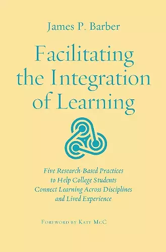 Facilitating the Integration of Learning cover