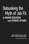 Debunking the Myth of Job Fit in Higher Education and Student Affairs cover