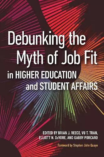 Debunking the Myth of Job Fit in Higher Education and Student Affairs cover