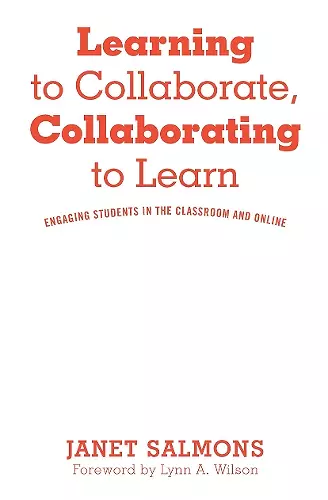Learning to Collaborate, Collaborating to Learn cover