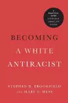 Becoming a White Antiracist cover