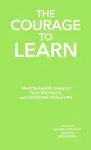 The Courage to Learn cover