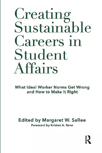 Creating Sustainable Careers in Student Affairs cover