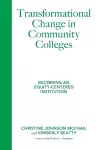 Transformational Change in Community Colleges cover