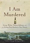 I Am Murdered cover