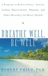 Breathe Well, Be Well cover
