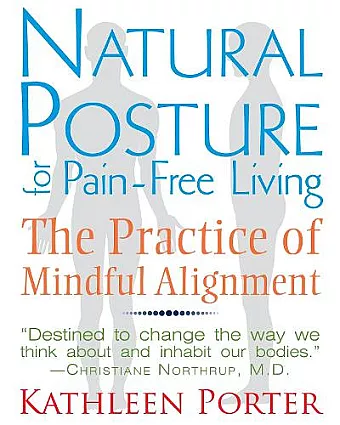 Natural Posture for Pain-Free Living cover