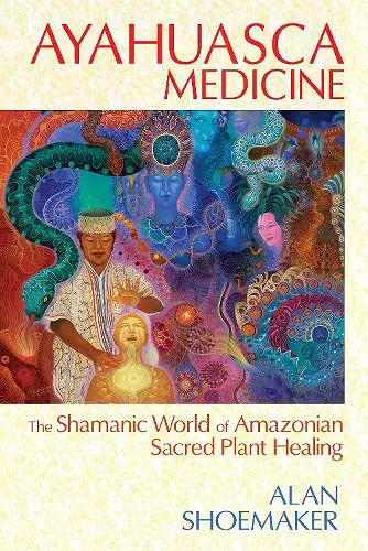 Ayahuasca Medicine cover