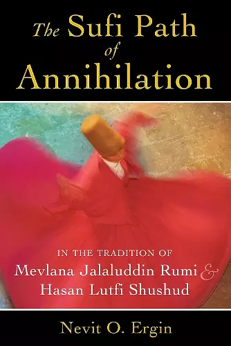 The Sufi Path of Annihilation cover