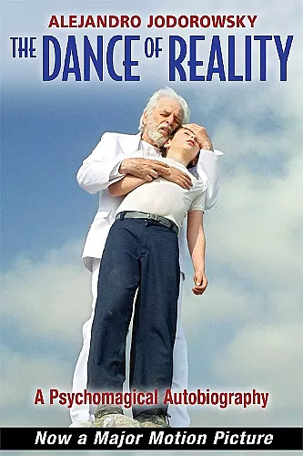 The Dance of Reality cover