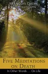 Five Meditations on Death cover