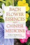 Bach Flower Essences and Chinese Medicine cover