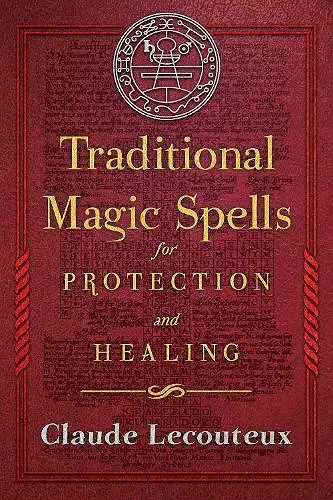 Traditional Magic Spells for Protection and Healing cover