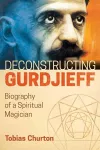 Deconstructing Gurdjieff cover