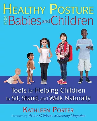 Healthy Posture for Babies and Children cover