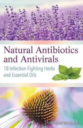 Natural Antibiotics and Antivirals cover