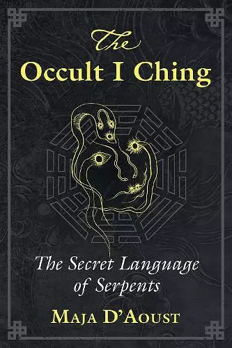 The Occult I Ching cover