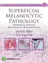 Superficial Melanocytic Pathology cover