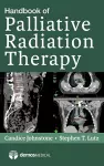 Handbook of Palliative Radiation Therapy cover