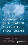 Handbook of Breast Cancer and Related Breast Disease cover