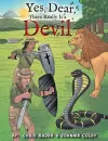 Yes Dear, There Really Is a Devil cover