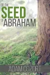 Of the Seed of Abraham cover