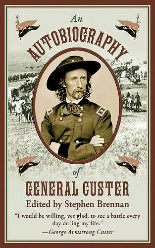 An Autobiography of General Custer cover