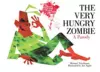 The Very Hungry Zombie cover