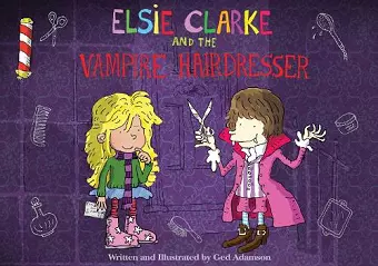 Elsie Clarke and the Vampire Hairdresser cover