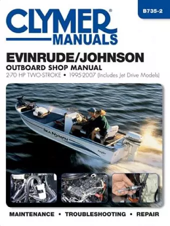 Evinrude/Johnson 2-70 HP 2-Stroke Outboards Includes Jet Drive Models (1995-2003) Service Repair Manual cover