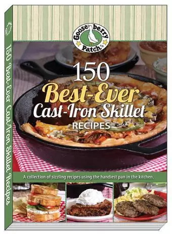 150 Best-Ever Cast Iron Skillet Recipes cover