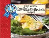 Our Favorite Breakfast & Brunch Recipes with Photo Cover cover